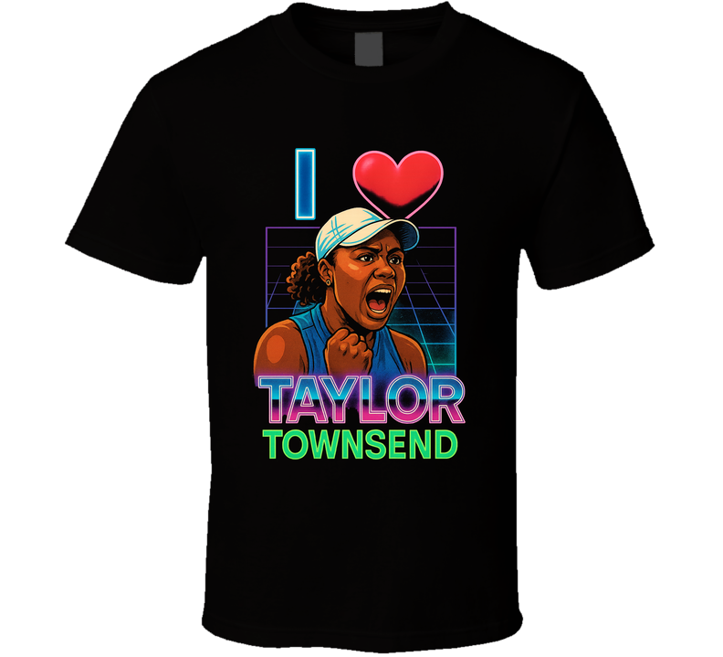 I Heart Taylor Townsend Tennis Fan T Shirt I Heart Taylor Townsend Tennis Fan T Shirt
