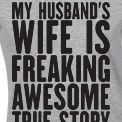 My Husband's Wife Is Freaking Awesome T Shirt 13201330