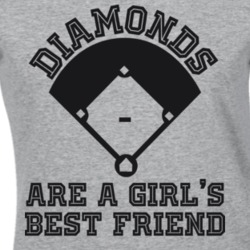 Diamonds Are A Girl's Best Friend Baseball T Shirt 14049741