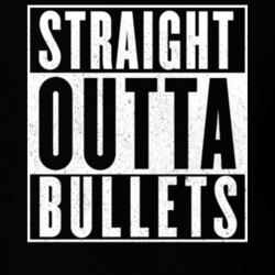 Straight Outta Bullets Funny Hip Hop Rap Movie T Shirt 14184370