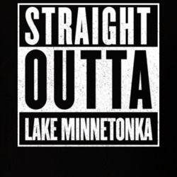 Straight Outta Lake Minnetonka T Shirt 14413284
