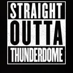 Straight Outta Thunderdome Mad Max Parody T Shirt 14618117