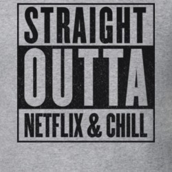 Straight Outta Netflix and Chill Light T Shirt 16827232