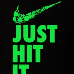 Just Hit It Funny Marijuana Weed T Shirt 16827375