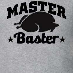Master Baster Thanksgiving Turkey Grey T Shirt 17148706