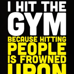 I Hit The Gym Funny Fitness Bodybuilding Black T Shirt 19983338