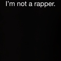 I'm Not A Rapper T Shirt 21168520