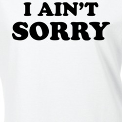 I Ain't Sorry Bey Fan Lemonade White T Shirt 21932475