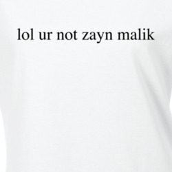 lol ur not zayn malik gigi hadid t shirt 22149112