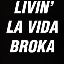 Living La Vida Broka T Shirt 22322397