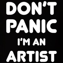 Don't Panic I'm An Artist T Shirt 22432847