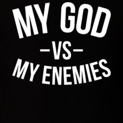 My God Vs Enemies T Shirt 34494621