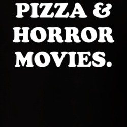 Pizza And Horror Movies Black T Shirt 34522110