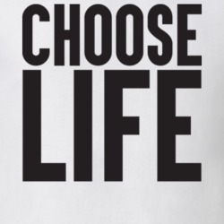 Choose Life White T Shirt 9794540