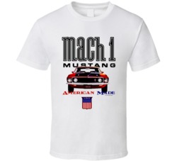 Mustang 1969mach 1 American Made Musclecar Gift T Shirt 39015006