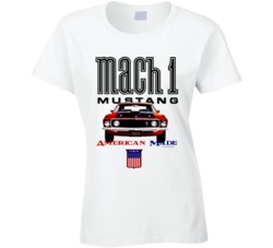 Mustang 1969mach 1 American Made Musclecar Gift Ladies T Shirt 39015007