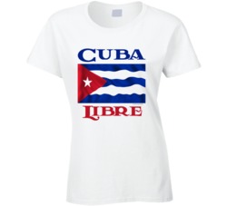 Cuba Libre Free Cuba Freedom Protest Ladies T Shirt 39018240