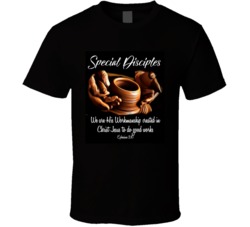 Special Disciples Ephesians 2 10 T Shirt 39143972