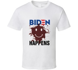 Biden Happens Fjb Brandon Funny Political Protest Gift T Shirt 39144219