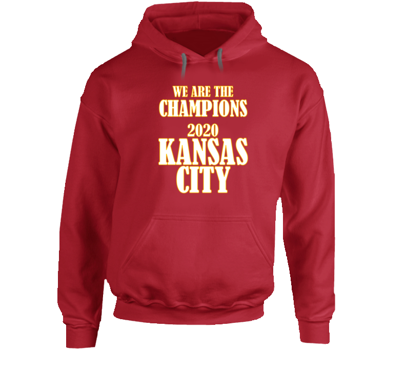 We Are The Champions 2020 Kansas City Gift Chiefs Bowl Football Tribute Hoodie We Are The Champions 2020 Kansas City Gift Chiefs Bowl Football Tribute Hoodie