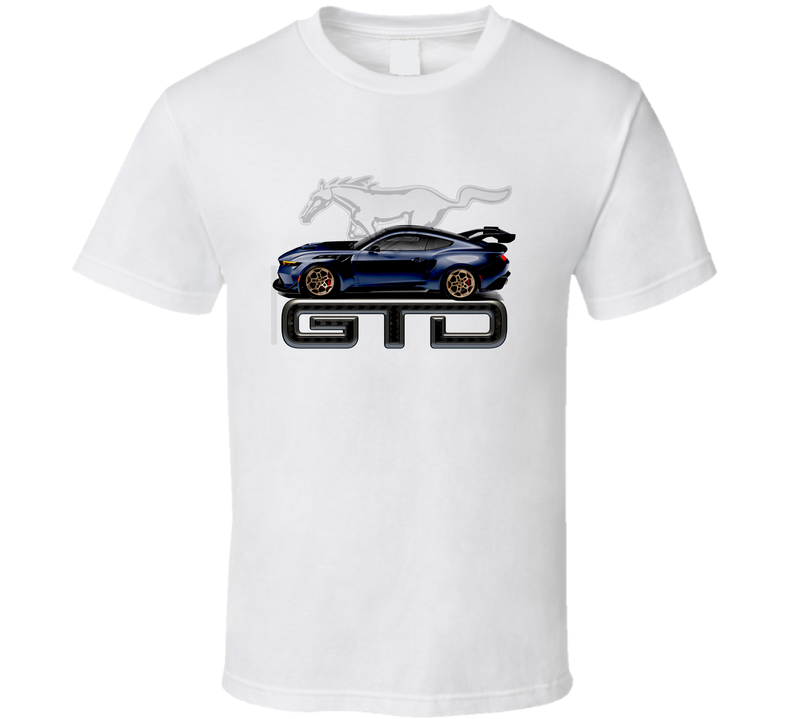 2025 GTD Mustang GT Daytona 800hp Muscle Car Racing Gift Trending Hot T Shirt