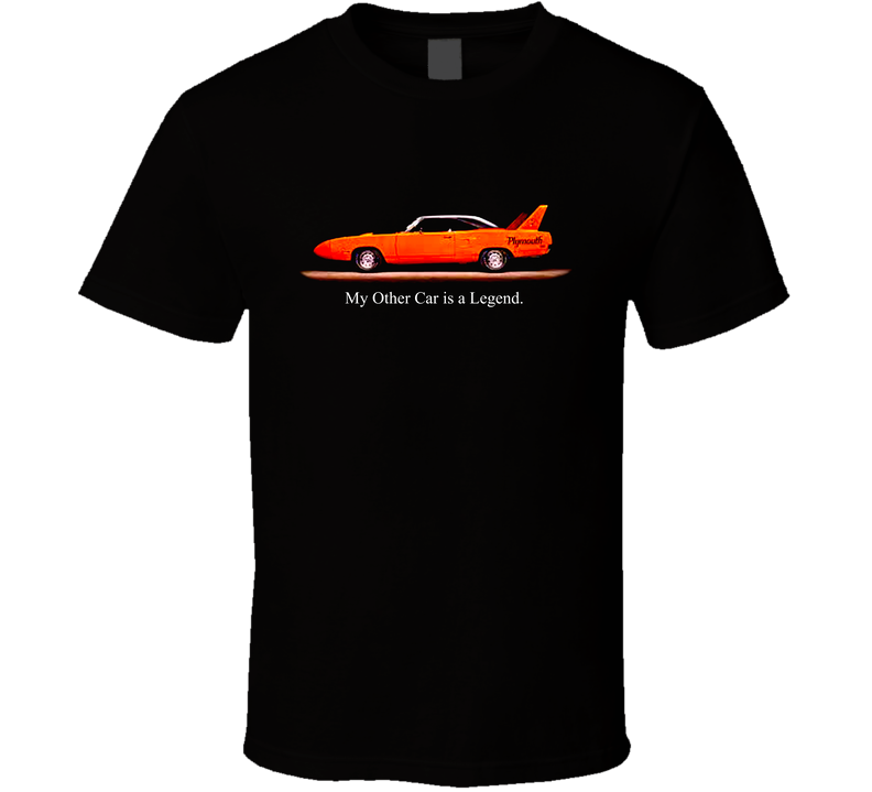 My Other Car Is A Legend 70 Superbird Vitamin C Orange Funny Muscle Race Car Gift T Shirt My Other Car Is A Legend 70 Superbird Vitamin C Orange Funny Muscle Race Car Gift T Shirt