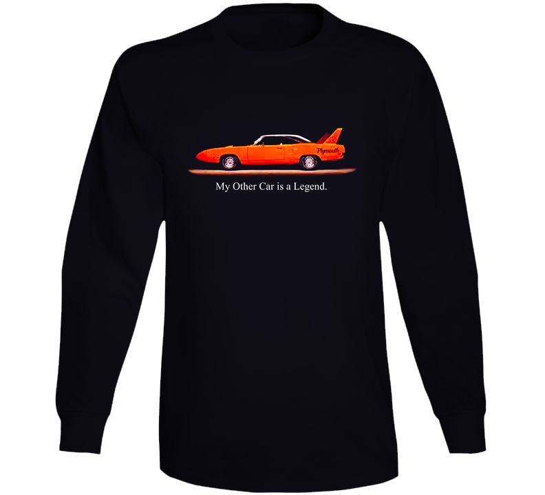 My Other Car Is A Legend 70 Superbird Vitamin C Orange Funny Muscle Race Car Gift Long Sleeve T Shirt My Other Car Is A Legend 70 Superbird Vitamin C Orange Funny Muscle Race Car Gift Long Sleeve T Shirt