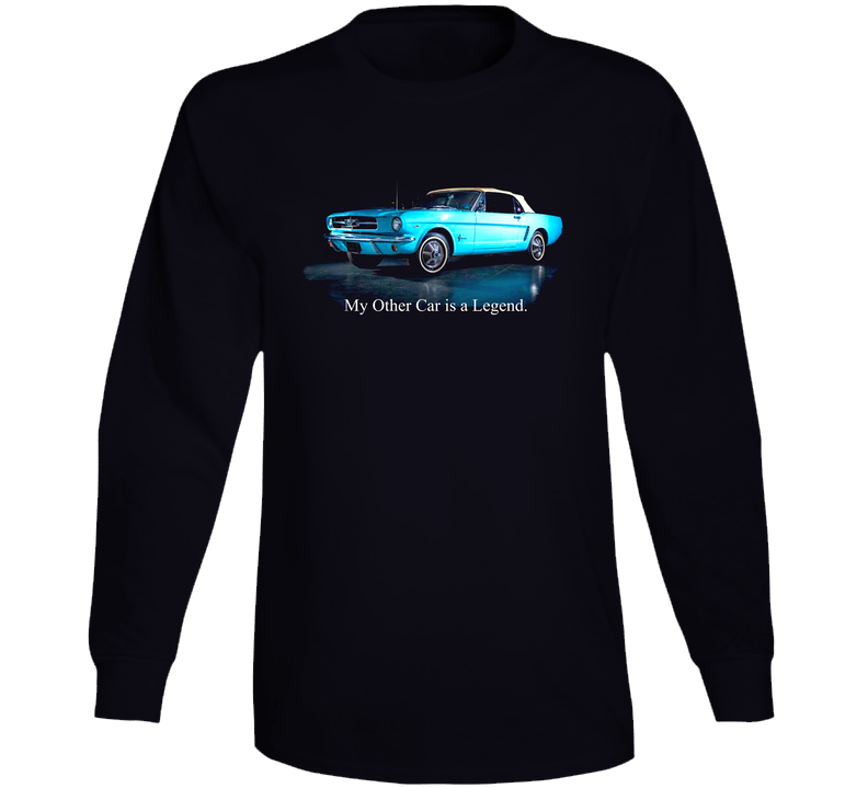 My Other Car Is A Legend 64 Stang Convertible Skylight Blue Funny Muscle Pony Car Gift Long Sleeve T Shirt My Other Car Is A Legend 64 Stang Convertible Skylight Blue Funny Muscle Pony Car Gift Long Sleeve T Shirt