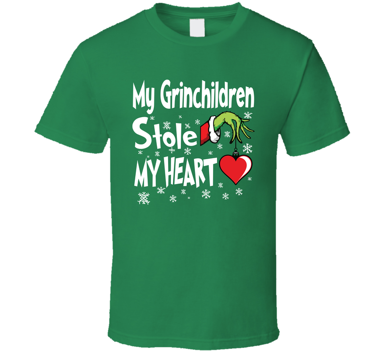 My Grinchildren Stole My Heart Funny Christmas Grinch Holiday Gift T Shirt