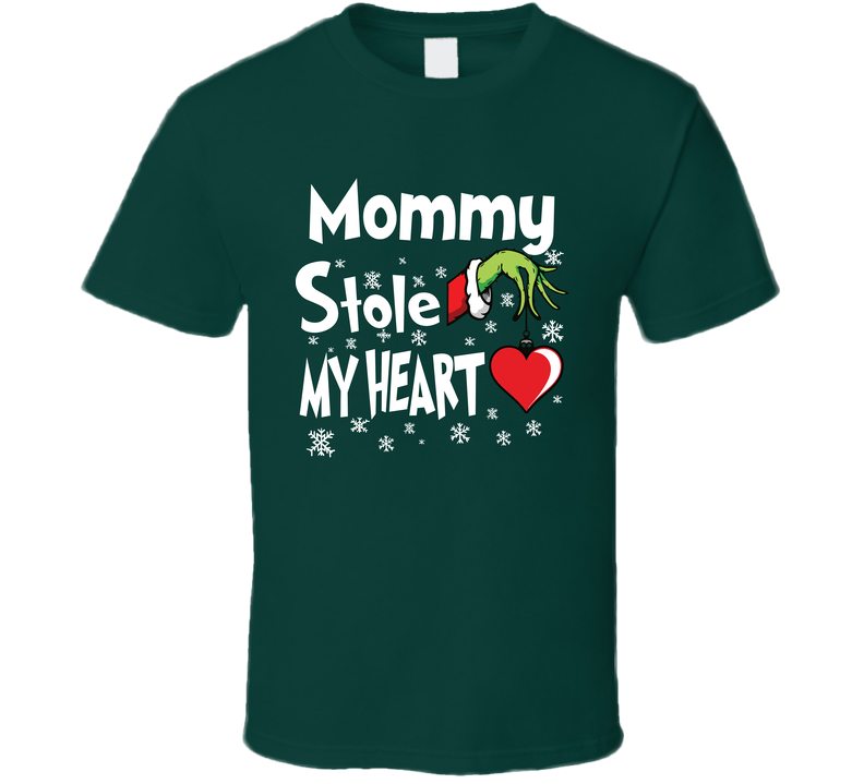 Mommy Stole My Heart Christmas Holiday Funny Gift T Shirt