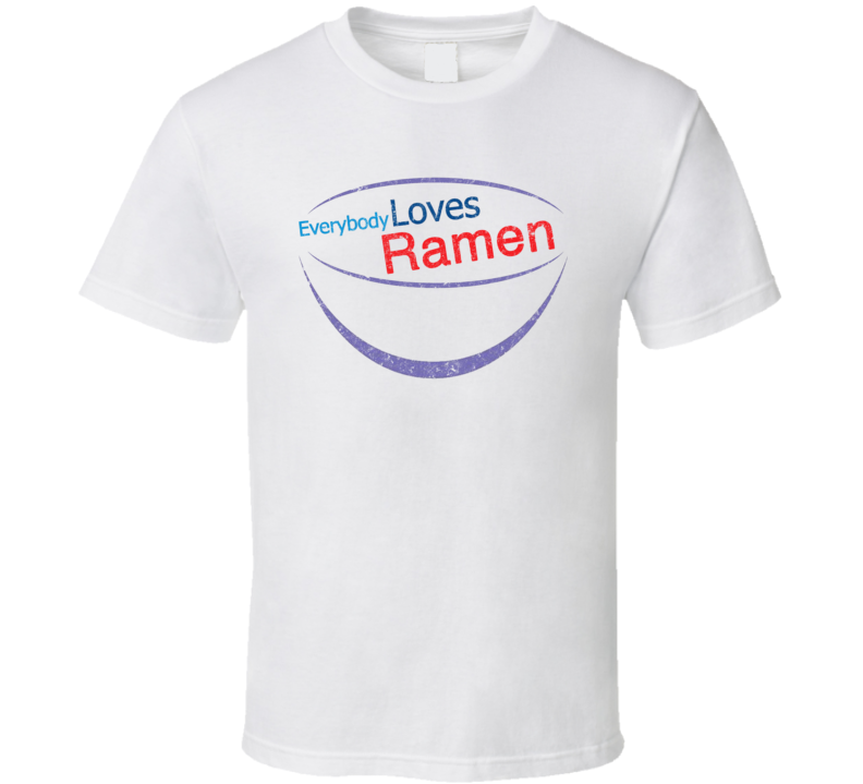 Everybody Loves Ramen Raymond Parody Retro Tv Show T Shirt Everybody Loves Ramen Raymond Parody Retro Tv Show T Shirt