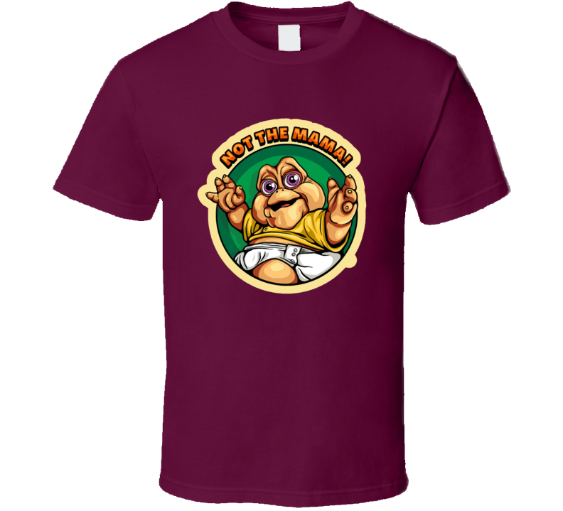 Dinosaurs 90s Tv Show Not The Mama Fan Funny T Shirt