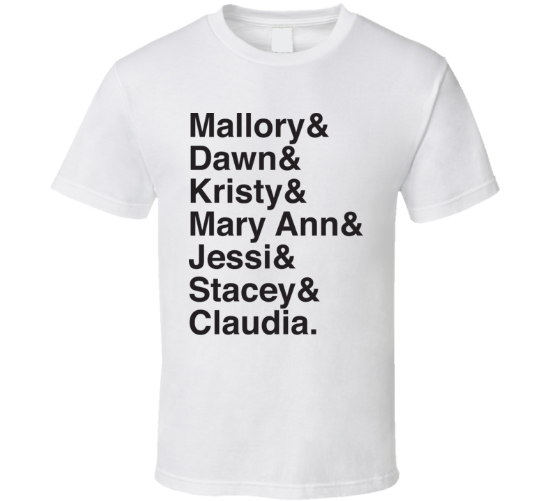 The Baby Sitters Club Cast Names 90s Teen Tv Show T Shirt