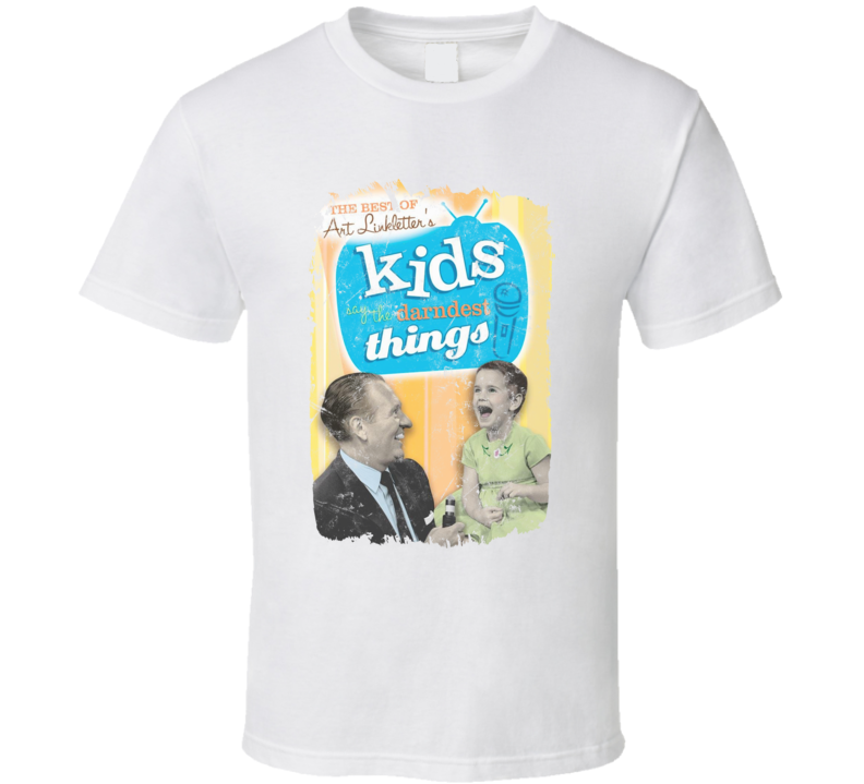 Kids Say The Darndest Things Tv Show Art Linkletters T Shirt