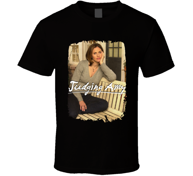 Judging Amy Tv Show T Shirt
