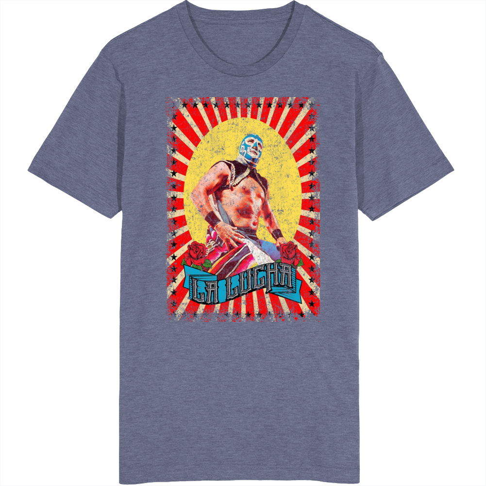 La Lucha Libre Retro Mexican Wrestling Poster Vintage Unisex T Shirt La Lucha Libre Retro Mexican Wrestling Poster Vintage Unisex T Shirt