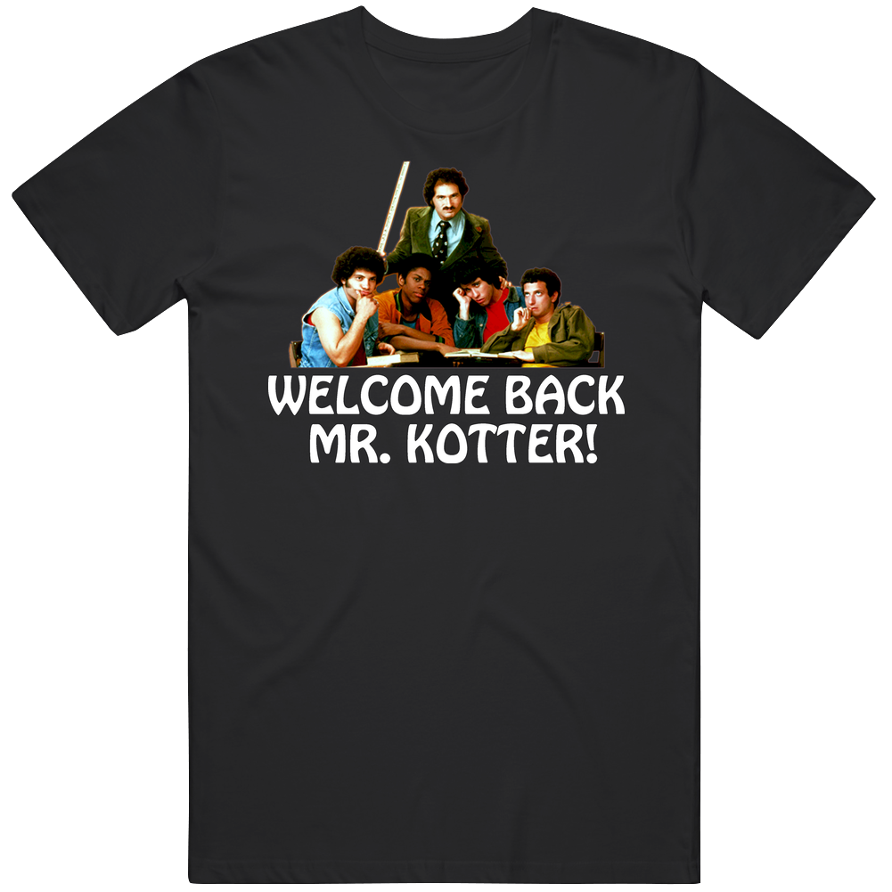 Welcome Back Kotter Tv Show T Shirt Welcome Back Kotter Tv Show T Shirt