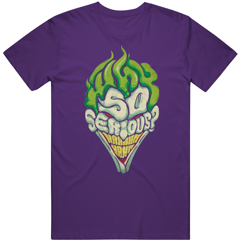 Joker Why So Serious Face T Shirt Joker Why So Serious Face T Shirt