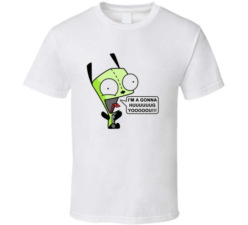 Invader Zim Gir Hug shout T Shirt Invader Zim Gir Hug shout T Shirt