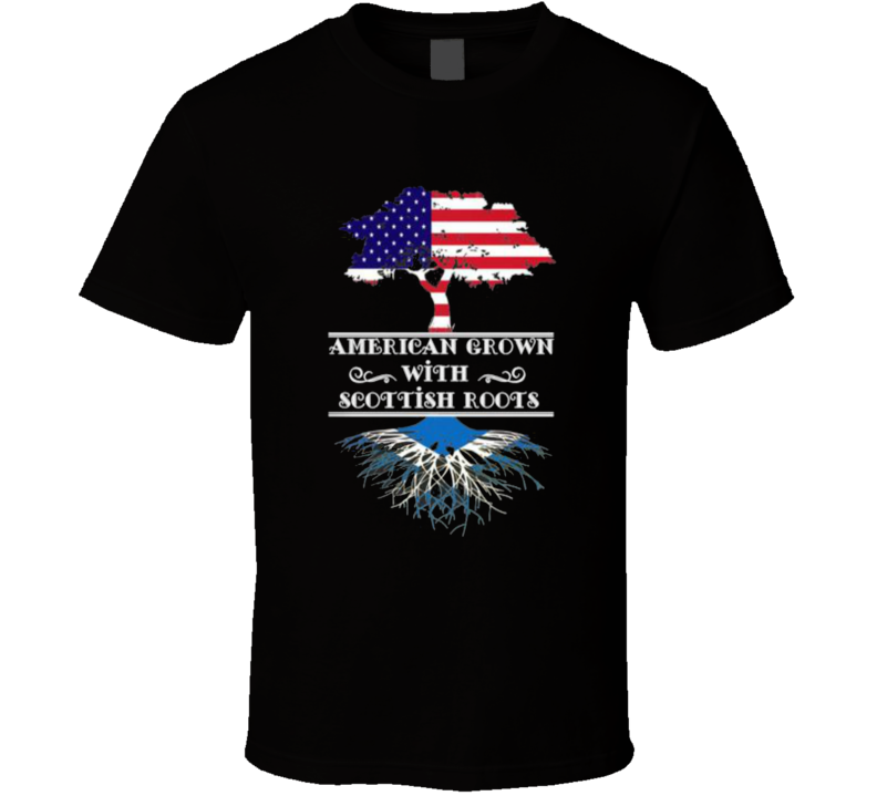 American Grown With Scottish Roots Flag Tree Patriot Fan Gift T Shirt