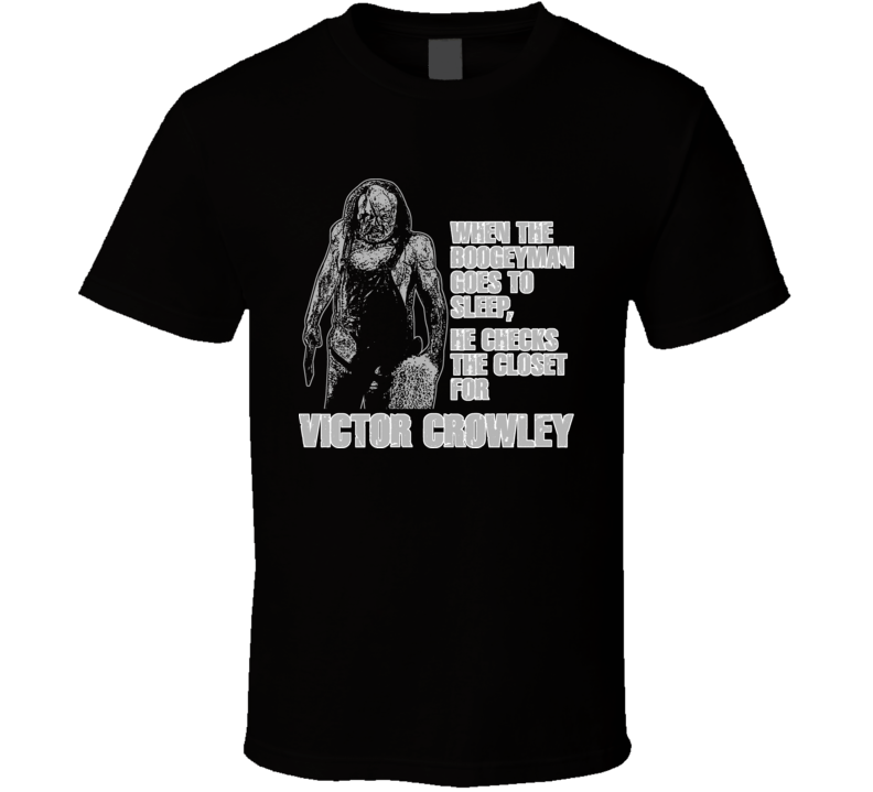 Hatchet Victor Crowley Halloween Horror Movie New Orleans T Shirt Hatchet Victor Crowley Halloween Horror Movie New Orleans T Shirt