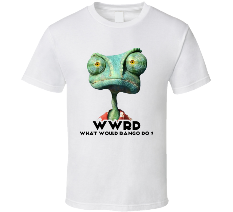 What Would Rango Do Wwrd White Graphic T Shirt What Would Rango Do Wwrd White Graphic T Shirt