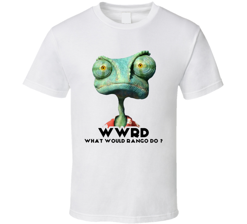 What Would Rango Do Wwrd White Graphic T Shirt