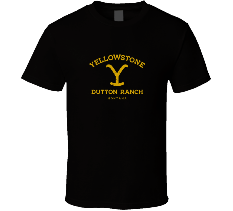 Yellowstone Dutton Ranch Montana Tv Show T Shirt Yellowstone Dutton Ranch Montana Tv Show T Shirt