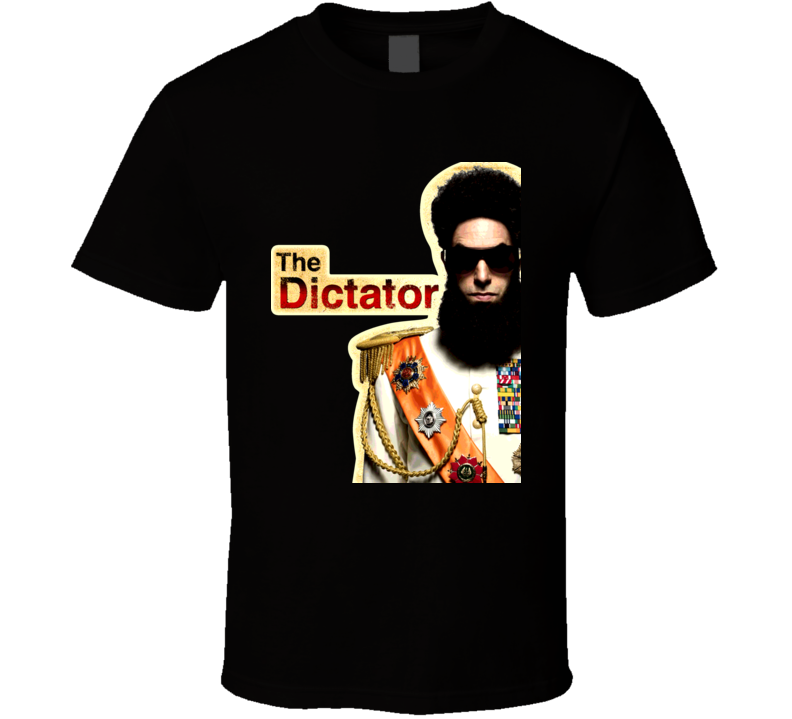 Sacha Baron Cohen The Dictator Movie T Shirt Sacha Baron Cohen The Dictator Movie T Shirt
