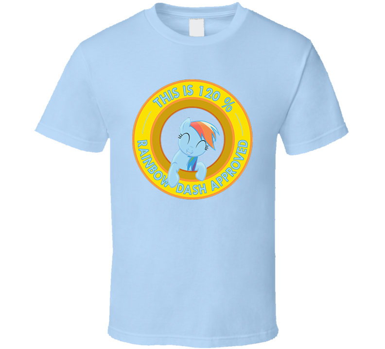 My Little Pony Brony Rainbow dash approved T Shirt My Little Pony Brony Rainbow dash approved T Shirt