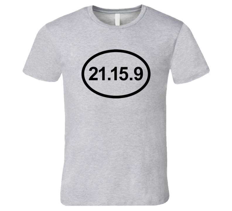 Crossfit 21 15 9 T Shirt Crossfit 21 15 9 T Shirt