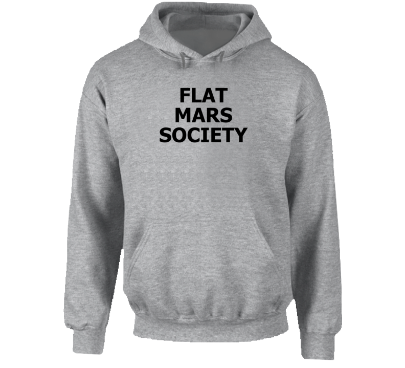 Flat Mars Society Hoodie Flat Mars Society Hoodie