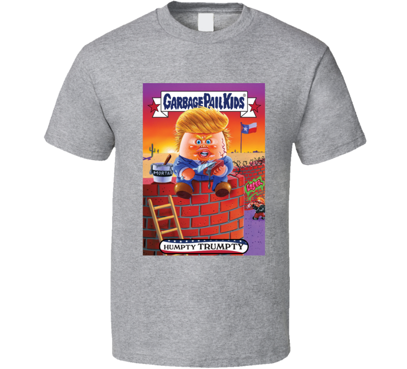 Donald Trump Humpty Trumpty Funny Garbage Pail Kids Parody Political Election2016 Humor T Shirt Donald Trump Humpty Trumpty Funny Garbage Pail Kids Parody Political Election2016 Humor T Shirt