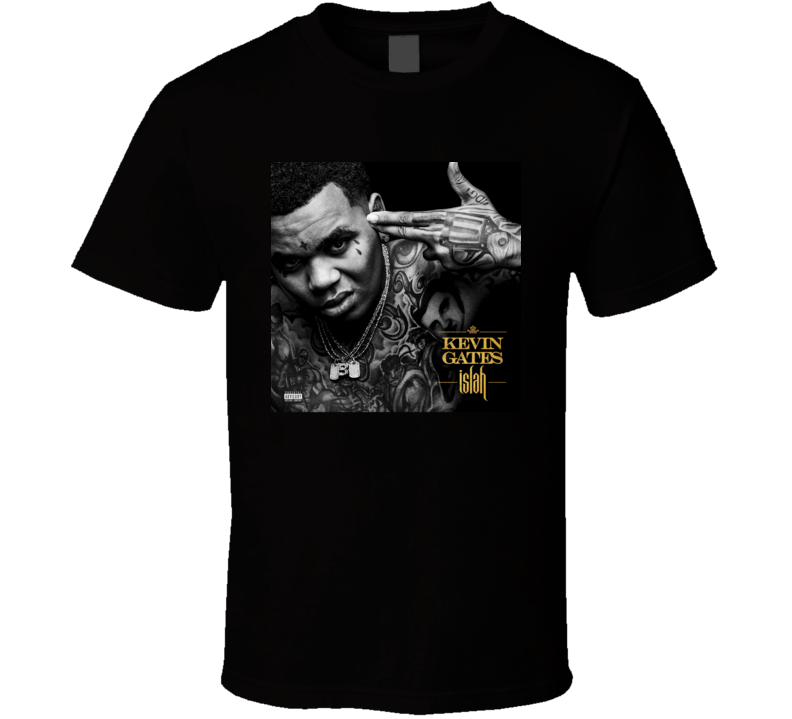 Kevin Gates Islah Mixtape Cover Rap Hip Hop Music T Shirt Kevin Gates Islah Mixtape Cover Rap Hip Hop Music T Shirt